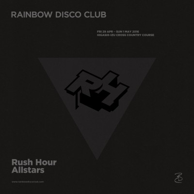 「RAINBOW DISCO CLUB 2015」で話題となったRUSH HOUR ALLSTARS のDJミックスが公開中！