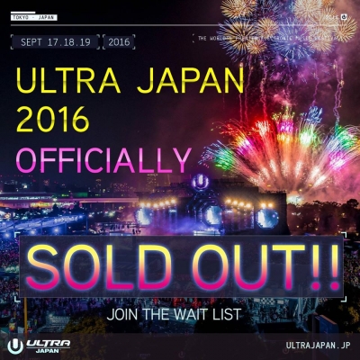 開催3年目となる「ULTRA JAPAN 2016」 全チケット完売！ 今年も規模を拡大し12万人を動員予定！