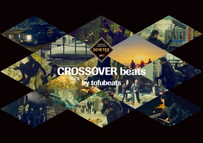 【tofubeats×GORE-TEX】自然と街の音をテーマにしたMV「CROSSOVER beats」が公開中！
