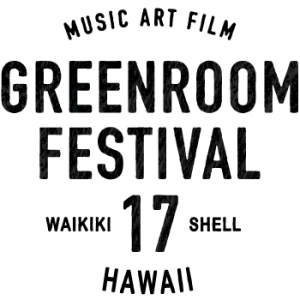 GREENROOM HAWAII 17