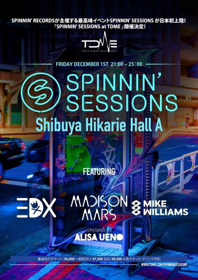 「SPINNIN’ SESSIONS at TDME」最終ラインナップ発表で、Mike Williams、ALISA UENO出演決定