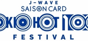 J-WAVE SAISON CARD TOKIO HOT 100 FESTIVAL