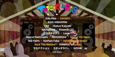 【TAICOCLUB’18】タイコクラブ第4弾発表で、Nick The Record、DAOKOら5組追加