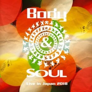 Body & SOUL Live in Japan