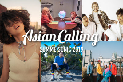 【SUMMER SONIC 2019】「ASIAN CALLING」のブッキングスタッフが語る、今年押さえておきたいアジア発アーティスト