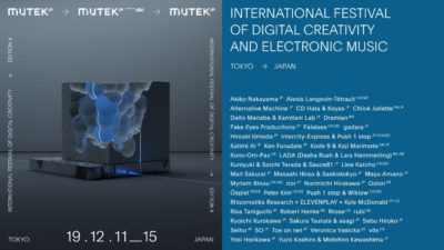 渋谷開催「MUTEK.JP」フルラインナップ＆タイムテーブル発表