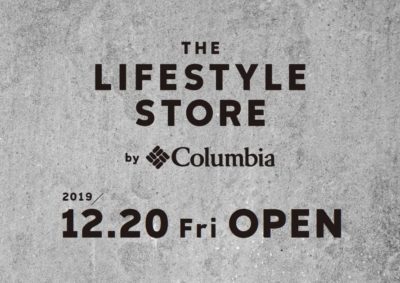 コロンビアの新業態ライフスタイルショップ「THE LIFESTYLE STORE by Columbia」12月20日（金）に原宿にオープン