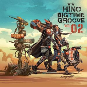 HINO BIGTIME GROOVE Vol.2