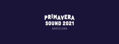 スペイン「Primavera Sound 2020」（プリマベーラ）2021年6月に再延期が決定＆今年中にオンラインイベントも開催予定