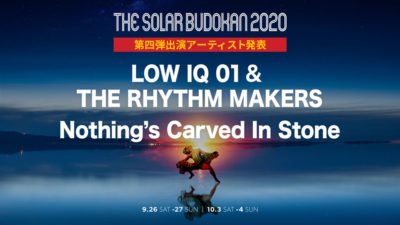 「THE SOLAR BUDOKAN 2020」第4弾発表で配信にNothing’s Carved In Stone、LOW IQ 01 ＆ THE RHYTHM MAKERSの2組追加