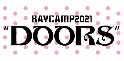 冬のBAYCAMP「DOORS」2021年2月14日（日）に、新木場STUDIO COASTにて開催決定
