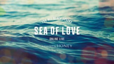 12月27日（日）無観客開催の「SEA OF LOVE」にMichael Kaneko、DJ HASEBEら10組が出演