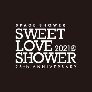 SPACE SHOWER SWEET LOVE SHOWER 2021