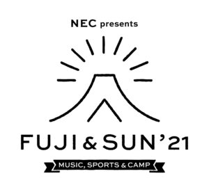 NEC presents FUJI&SUN’21