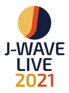J-WAVE LIVE 2021