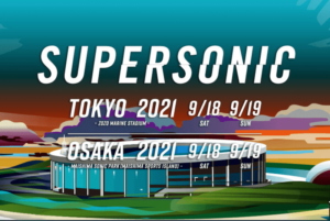 SUPERSONIC 2021 TOKYO