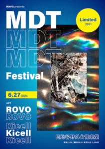 ROVO presents MDT Festival Limited 2021