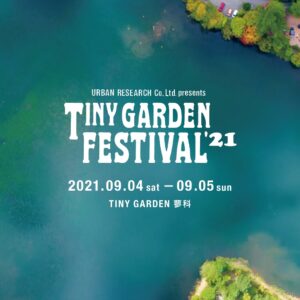 TINY GARDEN FESTIVAL 2021