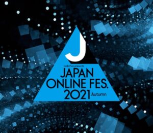 JAPAN ONLINE FESTIVAL 2021 Autumn