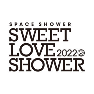 SPACE SHOWER SWEET LOVE SHOWER 2022