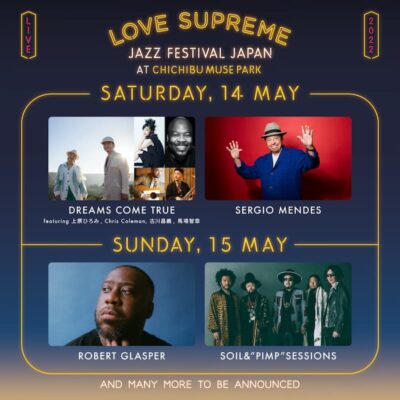 来年5月に日本初開催「LOVE SUPREME JAZZ FESTIVAL」にロバート・グラスパー、ドリカムら出演決定