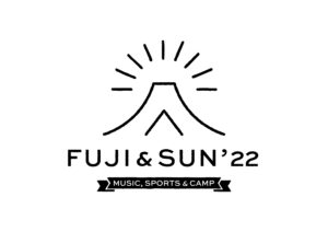 FUJI & SUN’22