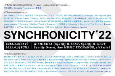 渋谷「SYNCHRONICITY’22」タイムテーブル＆最終ラインナップ発表。主催者メッセージも到着！