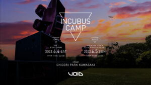 INCUBUS CAMP Vol.1 -EXPLORER-