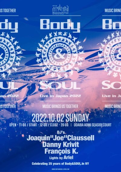 ニューヨーク発のパーティー「Body＆SOUL」が4年ぶりに10月お台場にて開催決定