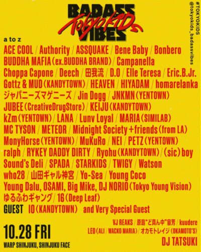 10月新宿「BADASSVIBES presents TOKYO KIDS」に追加発表で、Midnight Society、KANDYTOWNのKEIJU、Ryohuら決定