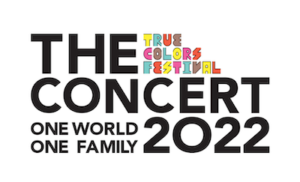 True Colors Festival THE CONCERT 2022