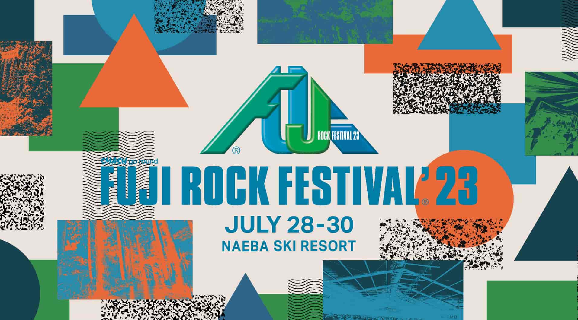 FUJI ROCK FESTIVAL'23】7月28日（金）～30日（日）にフジロック開催 