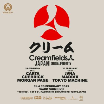 イギリス発の音楽フェスティバル「 Creamfields JAPAN」の公式プレパーティー開催決定。CARTA、CUEBRICKら6組出演