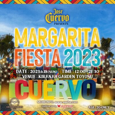 テキーラブランド「Jose Cuervo」が主催のフェス「MARGARITA FIESTA 2023」6月に開催決定