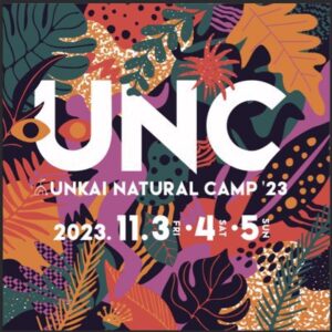 Unkai Natural Camp 2023