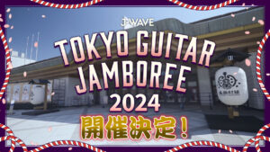 J-WAVE TOKYO GUITAR JAMBOREE 2024