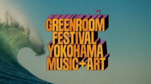 GREENROOM FESTIVAL’24