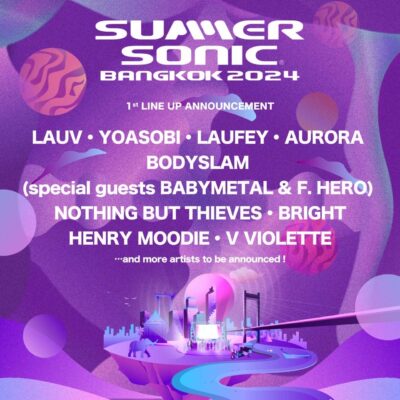 【SUMMER SONIC BANGKOK】サマソニ・バンコクの第1弾発表でLAUV、YOASOBI、LAUFEY、AURORAら9組決定