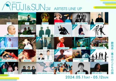 5月静岡「FUJI＆SUN‘24」第4弾発表でcero、never young beach、Hedigan’sら10組追加。日割りも公開