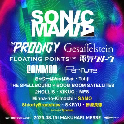 【SONICMANIA 2025】サマソニ前夜開催「ソニックマニア」最終発表でShioriyBradshawら4組追加。タイムテーブルも公開